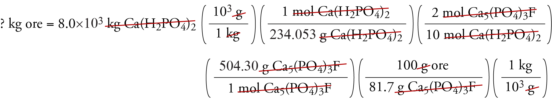 Image of the unit analysis setup for the long way to convert 8.0 times 10 to the third kilograms of Ca5(PO4)3F into kg ore.